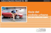 guia del ciclista - bahia.gob.ar · : Dentro de la misma red de usuarios de bicicletas, éstas han sido concebidas para los viajes internos de la ciudad y con un concepto de necesidad