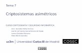 Criptosistemas asimétricos - ocw.uc3m.esocw.uc3m.es/...y.../L7_Criptosistemas_simetricos.pdf · Ana I. González-Tablas Ferreres, José M. de Fuentes García-Romero de Tejada, Lorena