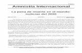 Público Amnistía Internacional - amnesty.org · Este texto resume el documento titulado La pena de muerte en el mundo: noticias del 2000 ... Distr: SC/DP SECRETARIADO INTERNACIONAL,