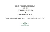 CONSEJERÍA DE TURISMO Y DEPORTE - Junta … Plan de Calidad Turística de Andalucía PDIDA Plan Director de Instalaciones Deportivas de Andalucía PIB: Producto Interior Bruto PLID