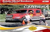 CARRERA - bomberos.go.cr -2014.pdf · • Realice dos sesiones de gimnasio a la semana que incluyan trabajos con pesas y ejercicios de balance. • Realice una carrera simulada dos