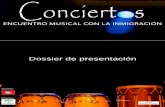 Dossier de presentación - deccoi.orgdeccoi.org/descargas/Dossier definitivo musical.pdf · Añade a esto un programa de apoyo a grupos musicales de inmigrantes de distintos orígenes