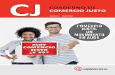 CJ CUADERNO DE COMERCIO JUSTOcomerciojusto.org/wp-content/uploads/2016/05/CUADERNO-CASTELLANO-2016.pdf · Este cuaderno, así como la campaña en el que se enmarca, forman parte de