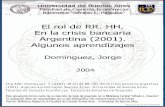 El rol de RR. HH. En la crisis bancaria Argentina (2001 ...bibliotecadigital.econ.uba.ar/download/tpos/1502-0608_DominguezJ.pdf · -La cuestión está en saber - declaró Humpty Dumpty