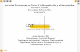 Iniciativa Portuguesa en Torno à la Drogadicción y el ... · Iniciativa Portuguesa en Torno à la Drogadicción y el Narcotráfico Escuela de Derecho Universidad de Puerto Rico