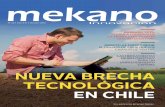 NUEVA BRECHA TECNOLÓGICA EN CHILE - mekano.com · Comité Editorial José María Alvarez, director de MekanoSige Gabriela Manríquez, responsable de marketing Mekano Maximiliano