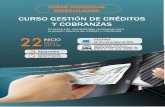 GESTION DE CREDITOS Y COBRANZAS - seminariosescuela.com · El curso de Gestión de Crédito y Cobranza es un programa de capacitación diseñado para que todas aquellas personas vinculadas
