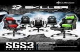ds skiller sgs3 es 08 - sharkoon.com · CARACTERÍSTICAS Premium gaming seat Robusta estructura de acero Flexible y regulable reposabrazos 4D Sistema de control de inclinación y