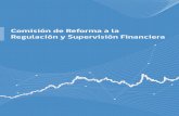 Comisión de Reforma a la Regulación y Supervisión Financiera · consumidor financiero, actualmente en el SERNAC. Su objetivo sería promover la confianza en los servicios financieros