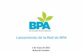 Lanzamiento de la Red de BPA - info.bcp.org.arinfo.bcp.org.ar/.../ · Así, las BPA: Promueven que los ... Es el marco conceptual y técnico de la Red. Los logros de la Red de BPA.