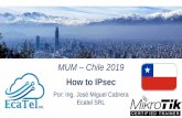 MUM Chile 2019 · Resumen Ipsec es el protocolo para VPN considerado más seguro en la actualidad, aprender a implementarlo es indispensable. Vamos a analizar paso a paso como funciona