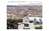 Dossier de premsa Programació de la temporada 2017 · 3 Nota de premsa La Fundació Joan Miró presenta el seu programa d’exposicions i activitats per a 2017 À toute épreuve,