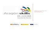 34. cocina - skills.aragon.esskills.aragon.es/skillsdata/cocina/desctecnica//34 COCINA DT 2018.pdf · Para ello, y de acuerdo con las competencias necesarias y con los conocimientos