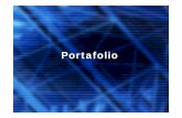 Portafolio - uned.es · PortafolioPortafolio • Un portafolio es – una selección deliberada de los trabajos de un alumno – que, en cierta forma, nos cuenta • la historia de