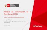 Políticas de Comunicación en el Perú: hacia el 2021 · HEMOS LOGRADO UN DESARROLLO IMPORTANTE DE LA BANDA ANCHA MÓVIL 45% de Centros Poblados cuentan con Cobertura al 2018 Cobertura