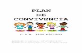 PLAN DE CONVIVENCIA - craaltogallego.catedu.escraaltogallego.catedu.es/wp-content/uploads/2014/02/Plan-de-convivencia-CRA-ALTO... · con el ED presente, asistencia a las ponencias