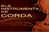 ELS INSTRUMENTS DE CORDA - alumnos.educaconmusica.comalumnos.educaconmusica.com/wp-content/uploads/2013/08/llibreinfantilcorda.pdf · Crwth Classical Guitar Langeleik Ruan 'Baglama