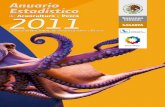ANUARIO ESTADÍSTICO DE 2011 - gob.mx · Anuario Estadístico de Acuacultura y Pesca Publicación anual. Primera edición consta de 250 ejemplares. Integra estadística básica