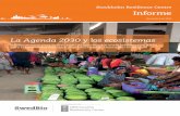 LA AGENDA 2030 Y LOS ECOSISTEMAS Stockholm ... - swed.bio · ODS, entre ellas, el papel más amplio de la diversidad bio-lógica y función del ecosistema y la necesidad de abordar