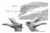 EL SIGNIFICAT DEL LLENGUATGE CORPORAL - cornella.cat³/Treballs de Recerca 2009... · comunicació oral, el llenguatge visual, el llenguatge corporal i la imaginació. Els elements