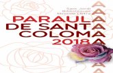 A Biblioteques Sant JordiA PARAULA DE SANTA COLOMA 2018A · presentarà l'espectacle poètic-sonor "El que vull dir és això", i el programa es tancarà amb un recital poètic d'algunes