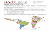 SASE2013 - Informe general - sase.com.ar · Informe General – SASE2013 La cuarta edición del Simposio Argentino de Sistemas Embebidos, SASE2013, se realizó con éxito entre el