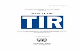 MANUAL TIR - unece.org · - v - Anexo 10 Información que las Partes Contratantes deben facilitar a las asociaciones autorizadas (con arreglo al artículo 42 ter) y a una organización