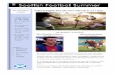 Scottish Football Summer - caledoniaformacio.net · Tots estan titulats i el curs està acreditat pel British Council. Els alumnes tindran 2 classes al dia amb una durada de 90 minuts