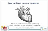 Marta tiene un marcapasos - serviciopediatria.com · Dislocación del electrodo epicárdico del marcapasos en niña con bloqueo auriculo-ventricular completo Ingreso en Cardiología