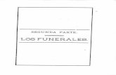 LOS FUNERALES. - bdigital.unal.edu.cobdigital.unal.edu.co/6940/29/segunda_parte_los_funerales.pdf · La segunda, es tomada de una preciosa necrología, que á nuestro héroe dedicaron