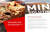 Mining Solutions | KOLLASOL STGfile/... · 06 / 2018 KOLLASOL STG AGENTE HUMECTANTE INNOVADOR PARA PROCESOS MINEROS AFRONTAR LOS DESAFÍOS DE LA MINERÍA MODERNA El procesamiento