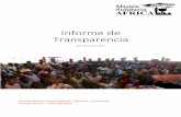 Informe de Transparencia - misionsolidariaafrica.com · La fundación MSA gestiona dos cuentas corrientes. La primera recauda todas las donaciones hechas por los La primera recauda