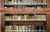 JORNADES LLIBRE ANTIC - centrelectura.cat · — 11 — Les «Jornades Llibre Antic. El llibre antic: memòria del passat» se cele-braren al Centre de Lectura entre el 8 i el 16