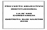 PROYECTO EDUCATIVO INSTITUCIONAL I.E.N°465 CONSTANCIA ... · ARTÍCULO PRIMERO; APROBAR, Proyecto Educativo Institucional (PEI) de la I.E.N°465- Constancia, distrito de San Martín,