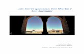 Las torres gemelas: San Martín y San Salvador - mupart.uv.esmupart.uv.es/ajax/file/oid/1433/fid/3399/TORRES GEMELAS trabajo.pdf · 4 INTRODUCCION: En el trabajo siguiente nos vamos