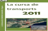 transports le i Segura 2011 - uab.cat de Transport2011,3.pdf · quins són els mitjans de transport més ràpids, més eficients social i ambientalment i més econòmics per arribar