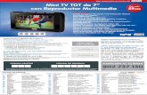Una promoción exclusiva de Mini TV TDT de 7” con ... · CÓMO RECOGER TU Mini TV TDT de 7” con Reproductor Multimedia Recibirás un SMS asignándote el día a partir del cual