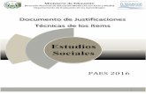 Documento de Justificaciones Técnicas de los ítems 2016/Justificaciones Sociales PAES... · Educación Media para identificar capacidades y habilidades cognitivas que han aprehendido