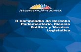 Compendio de Derecho - asambleanacional.gob.ec · 7 Constituye un honor presentar ante ustedes este II Compendio de Derecho Parlamentario, Ciencia Política y Técnica Legislativa.