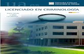 LICENCIADO EN CRIMINOLOGÍA - web.ua.es · administraciÓn y direcciÓn de empresas licenciado en criminologÍa arquitecto arquitecto tÉcnico biologÍa ciencias de la actividad fÍsica