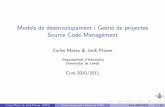 Models de desenvolupament i Gestió de projectes Source ...ocw.udl.cat/enginyeria-i-arquitectura/models-de-desenvolupament-i... · Models de desenvolupament i Gesti´o de projectes