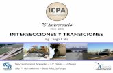 INTERSECCIONES Y TRANSICIONES - web.icpa.org.ar · Alternativas para elevado volumen de vehículos pesados Recomendaciones: • En esta solución para evitar el reflejo de fisuras