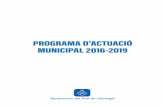 PROGRAMA D’ACTUACIÓ MUNICIPAL 2016-2019 - PAM / El Prat ...pam.elprat.cat/descarrega/PAM2016_2019.pdf · Impuls del Consell Municipal de Serveis Socials i d’altres espais de