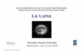 Luna [Modo de compatibilidad] - bdigital.unal.edu.cobdigital.unal.edu.co/1663/1/gonzaloduqueescobar.20096.pdf · sistema Solar, y su órbita casi circular ... en el sistema Luna-Tierra