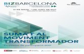SUMA’T AL MOVIMENT TRANSFORMADOR - media.firabcn.esmedia.firabcn.es/content/S092017/docs/sales_folder_bizbarcelona_ca.pdf · 6 7 CONTINGUTS Experts i empresaris explicaran en primera