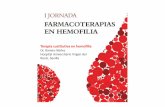 Terapia sustitutiva en hemofilia - gruposdetrabajo.sefh.es · Terapia sustitutiva en hemofilia Dr. Ramiro Núñez Hospital Universitario Virgen del Rocío. Sevilla