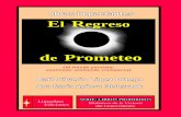 LIBRO EL REGRESO DE PROMETEO-MINI - limaclara-ediciones.comlimaclara-ediciones.com/wp-content/uploads/downloads/2013/12/LIBRO-EL... · Ensayo Argentino. I. Título CDD A864.. 5 Condición