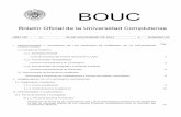 BOUC · bouc núm. 15 30 de noviembre de 2011 3 i. disposiciones y acuerdos de los Órganos de gobierno de la universidad complutense i.1. consejo de gobierno