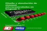 Diseño y simulación de sistemas microcontrolados en lenguaje Cdocentes.uni.edu.ni/fec/Alejandro.Mendez/Simulacion_mikroc.pdf · libro se centra en el compilador MikroC PRO, que