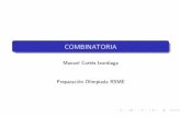 COMBINATORIA - w3.ual.es · COMBINATORIA Combinatoria Consiste en contar el numero de elementos de un conjunto nito.